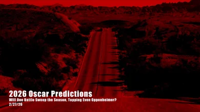 2026 Oscars Predictions: Will One Battle Sweep the Season, Topping Even Oppenheimer?