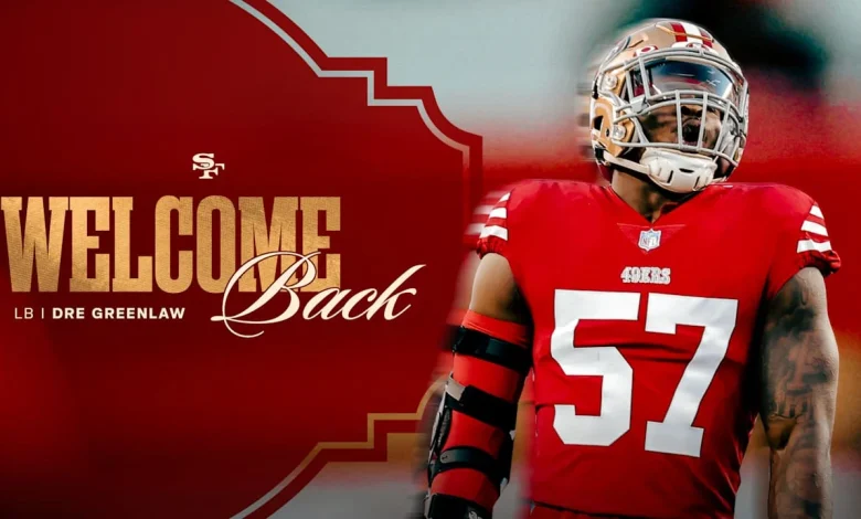 49ers Sign Linebacker Dre Greenlaw to a One-Year Deal