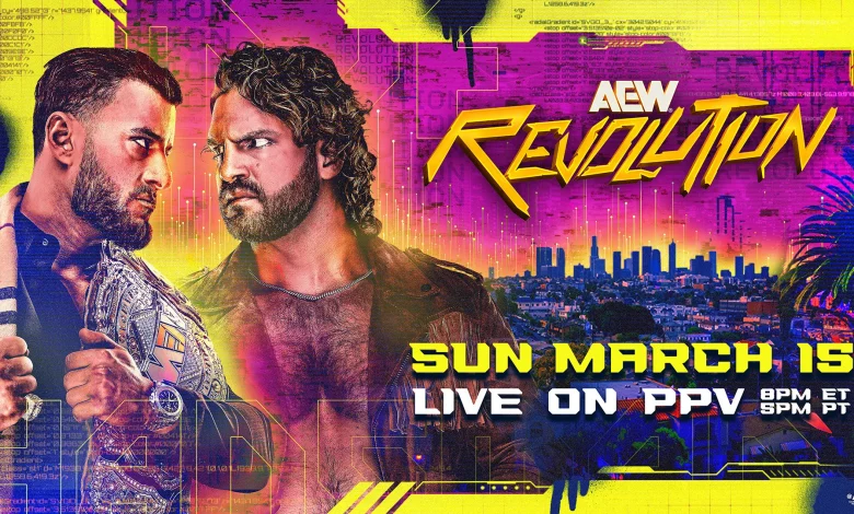 AEW Revolution Preview: Match Card, Start Time, How to Watch, More