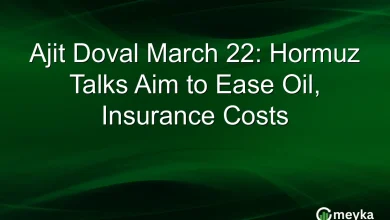 Ajit Doval March 22: Hormuz Talks Aim to Ease Oil, Insurance Costs