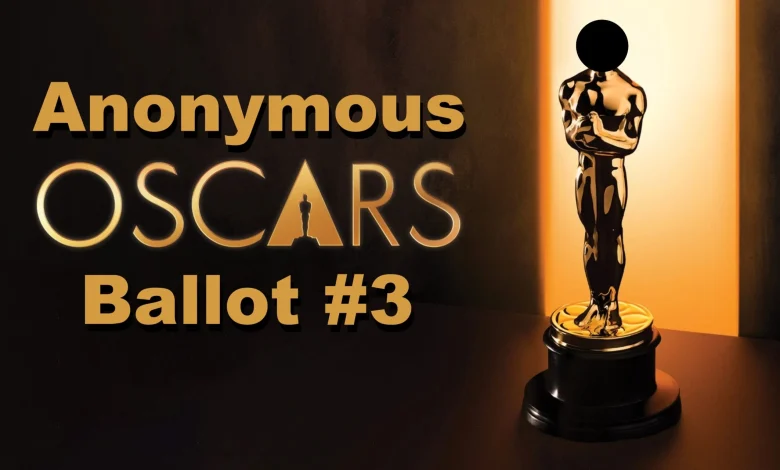 Anonymous 2026 Oscar Ballot #3