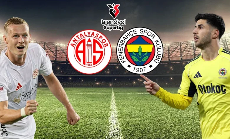 Antalyaspor-Fenerbahçe maçının ilk 11’leri belli oldu