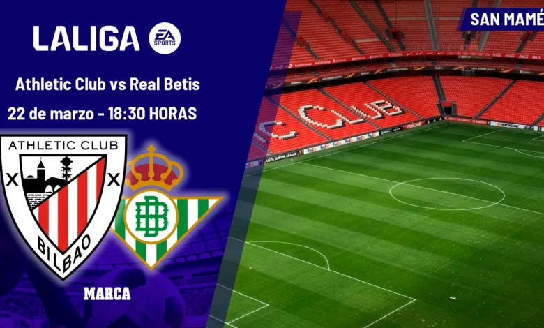 Athletic Club - Real Betis: horario, dónde ver hoy en TV y canal del partido de LaLiga EA Sports
