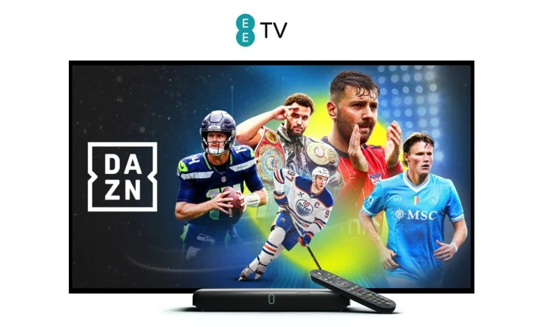 EE TV EXPANDS ITS SPORTS ENTERTAINMENT ACCESS WITH DAZN LAUNCH