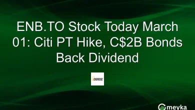 ENB.TO Stock Today March 01: Citi PT Hike, C$2B Bonds Back Dividend
