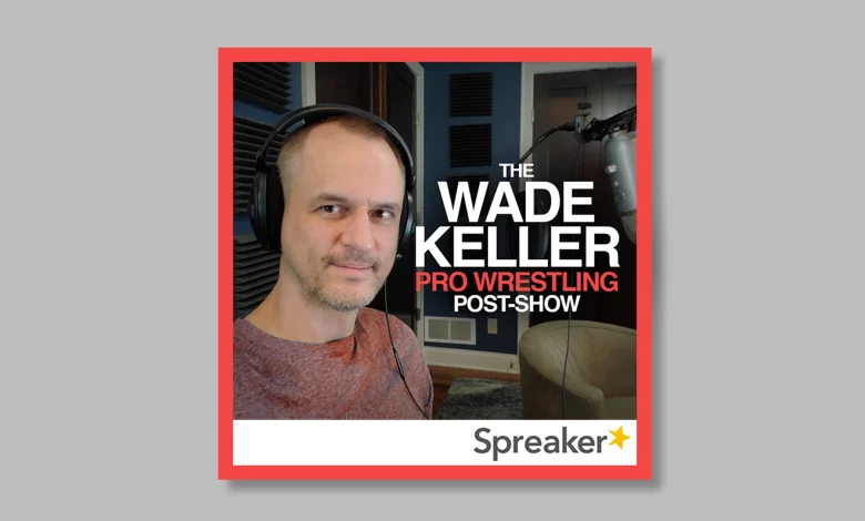FREE PODCAST 2/27 – Wade Keller Post-Show – WWE Smackdown: Keller & Landell talk about pros and cons of Drew’s possible WrestleMania opponents, Sami’s trajectory, women’s WM scene, more (155 min.)