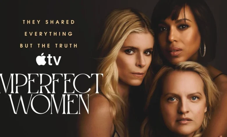 Imperfect Women’s first two episodes now available on Apple TV