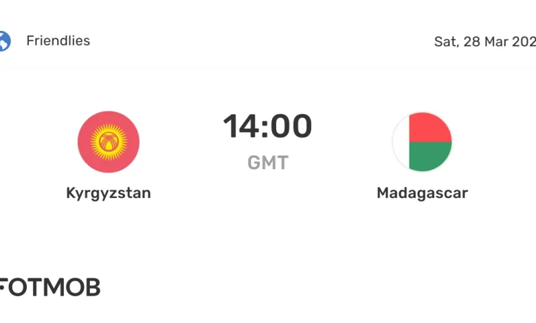 Kyrgyzstan vs Madagascar - live score, predicted lineups and H2H stats
