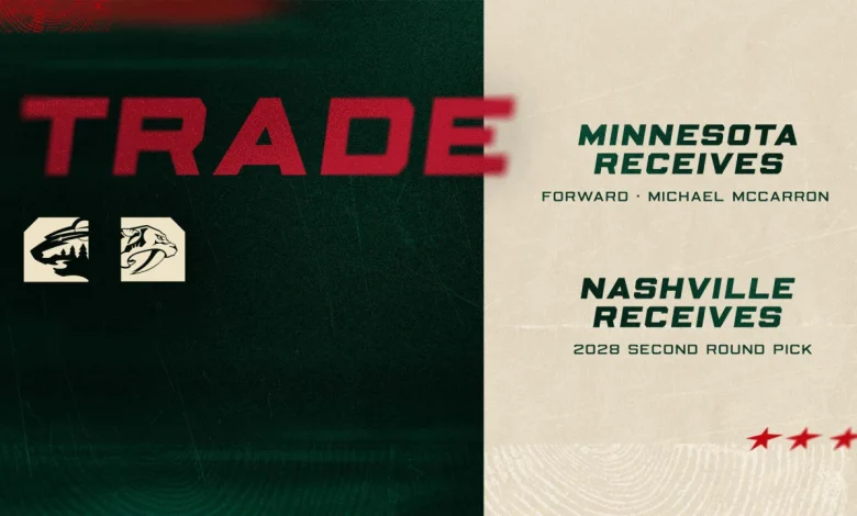 Minnesota Wild Acquires Forward Michael McCarron from the Nashville Predators