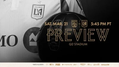Preview | Austin FC vs. LAFC - 2026 MLS Season