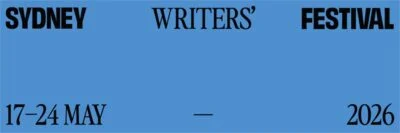 Sydney Writers’ Festival program announced