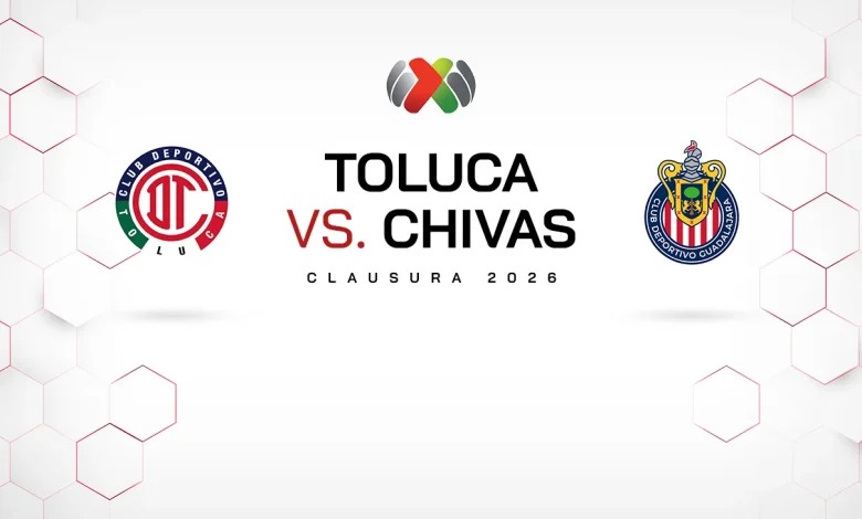 Toluca vs Chivas: El bicampeón ante el líder general, ¿quién ganará?