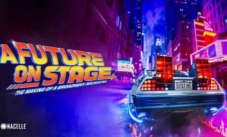 ‘Back To The Future: The Musical’ Making-Of Documentary To Feature Michael J. Fox And Broadway Cast – Watch Trailer