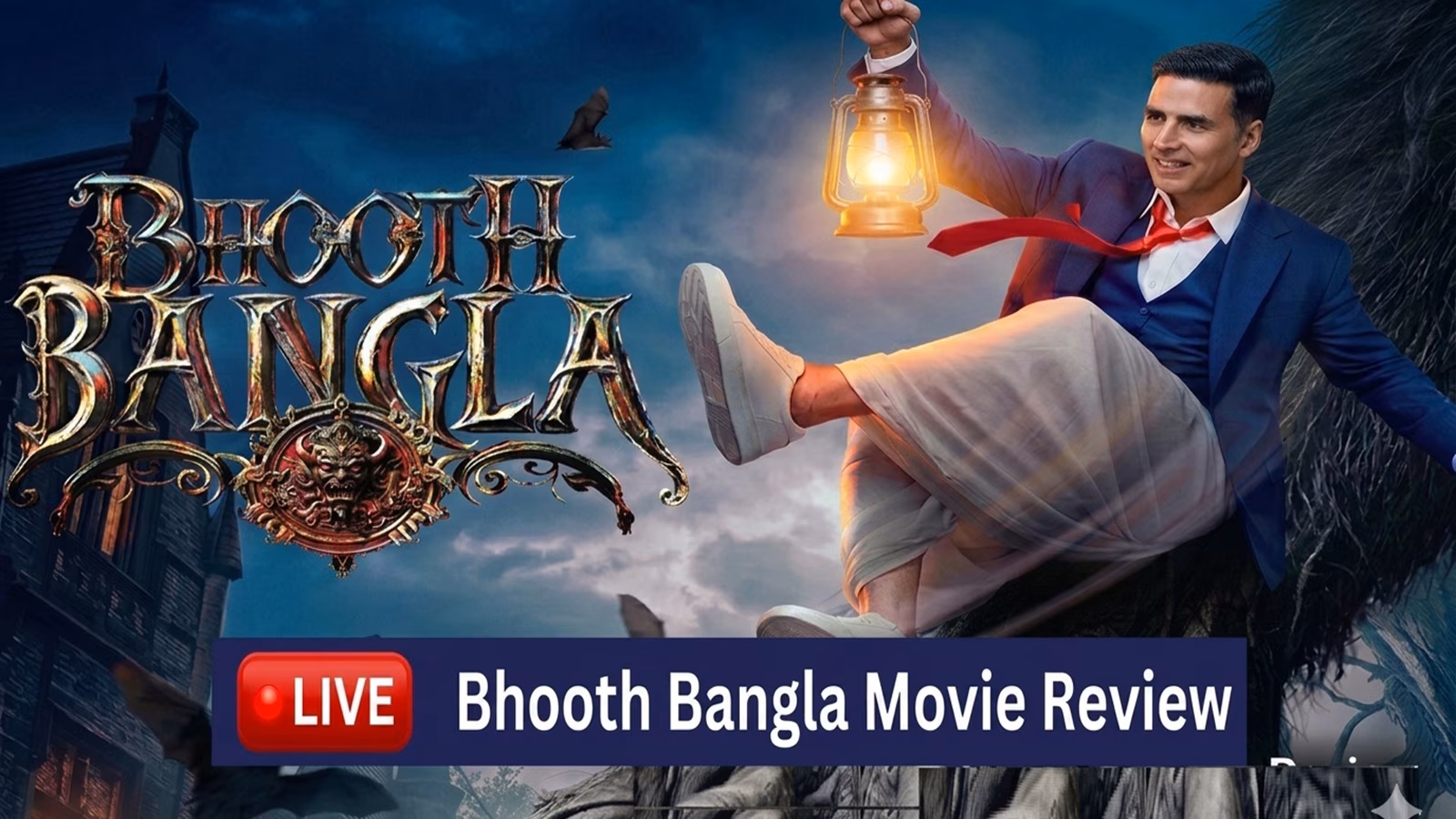 Bhoot Bangla Movie Review Live Updates: Akshay Kumar-Priyadarshan ‘deliver a complete entertainer,’ say fan reviews; eyes Rs 15 cr day 1 box office
