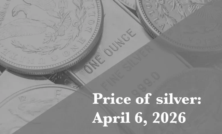 Current price of silver as of Monday, April 6, 2026