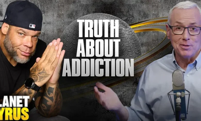 Dr. Drew: The Truth About Narcissism, Addiction, and Recovery | Planet Tyrus