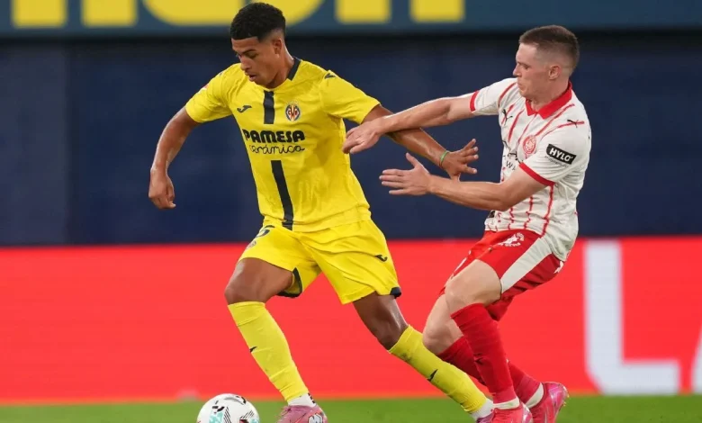 Girona vs. Villarreal: con misiones opuestas en la clasificación