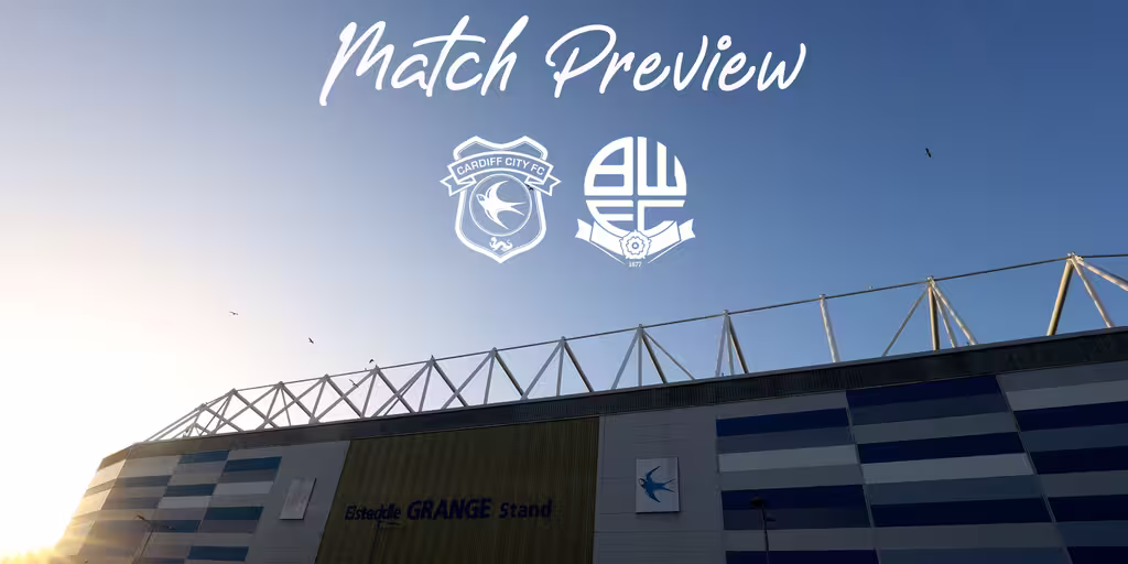 Match Preview | Cardiff City v Wanderers