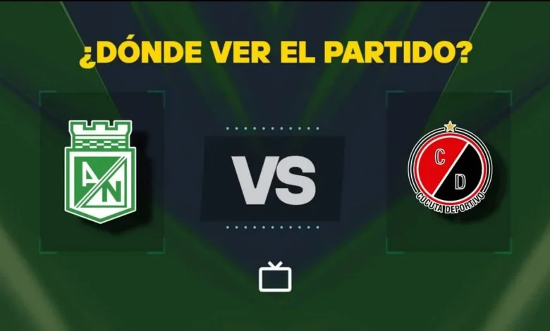 Qué canal pasa Atlético Nacional vs Cúcuta hoy: dónde ver gratis y EN VIVO la Liga BetPlay