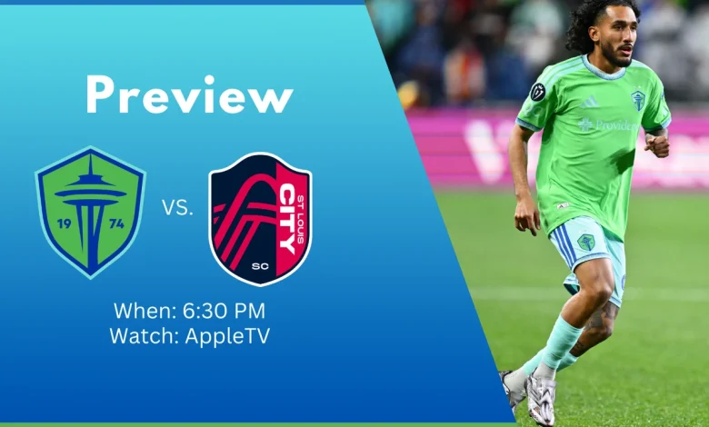 Sounders vs. St. Louis City, livestream: Lineups, updates