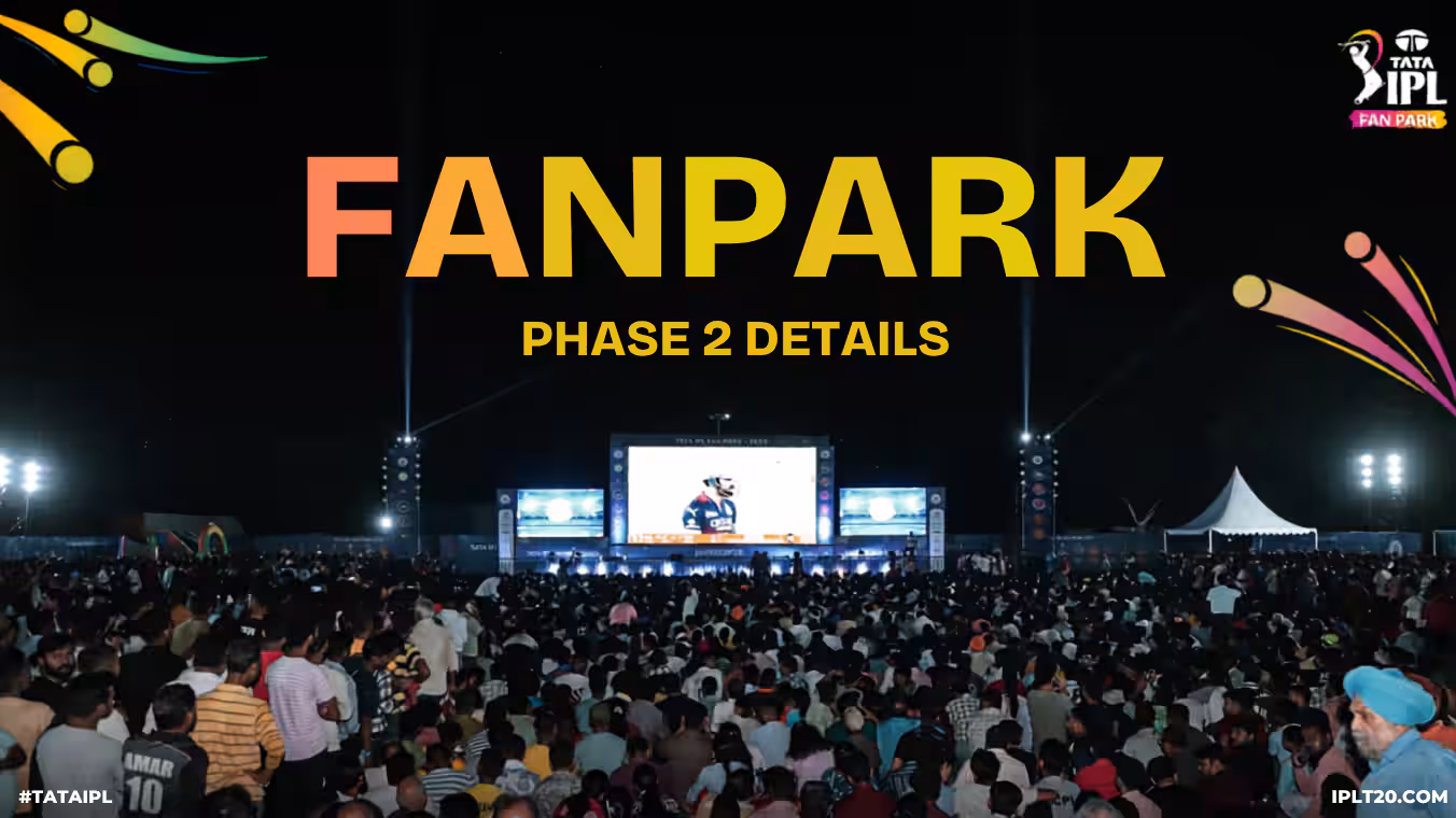 TATA IPL Fan Parks 2026 Phase 2 to cover 30 cities across 18 states & 1 UT