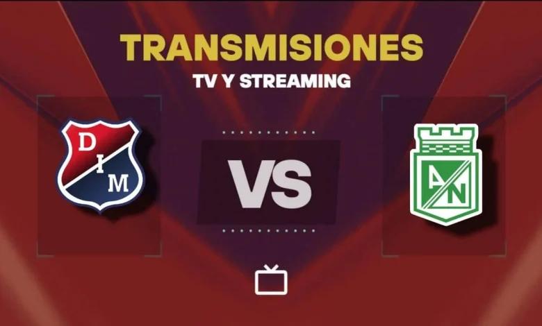 Transmisión EN VIVO del Independiente Medellín vs Atlético Nacional hoy: cómo mirar el partido por TV o streaming