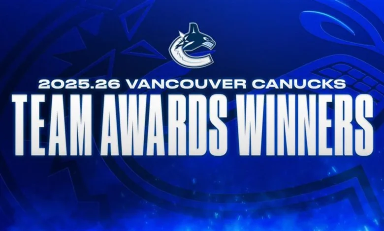 VANCOUVER CANUCKS ANNOUNCE WINNERS OF 2025.26 TEAM AWARDS