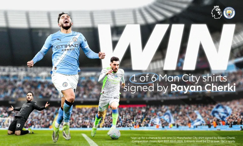 Win one of SIX Man City shirts signed by Rayan Cherki