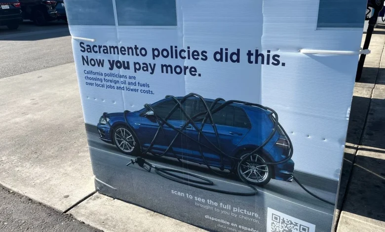 Chevron takes aim at Sacramento with new signs blaming state policies for high gas prices
