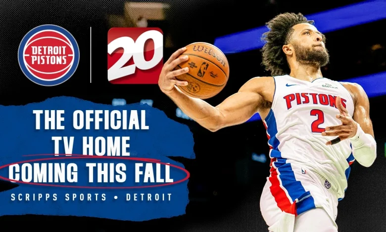 DETROIT PISTONS ANNOUNCE NEW LOCAL TELEVISION MEDIA RIGHTS AGREEMENT WITH SCRIPPS SPORTS - NBA