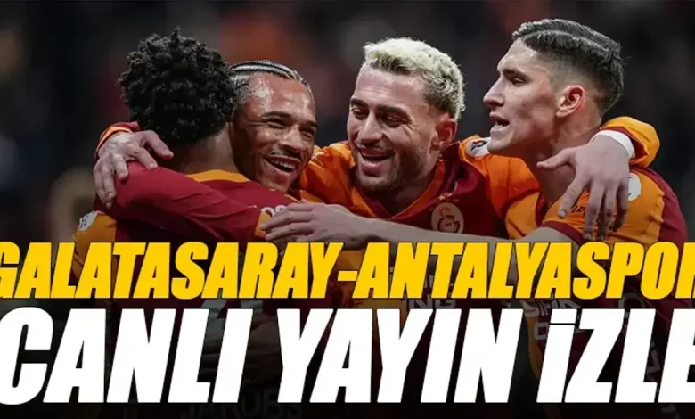Galatasaray - Antalyaspor maçı canlı izle | GS ANTALYA maçı şifresiz (Süper Lig maçı canlı yayın)