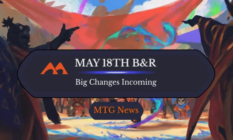 May 18th Banned and Restricted Announcement