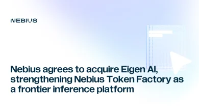 Nebius agrees to acquire Eigen AI, strengthening Nebius Token Factory as a frontier inference platform