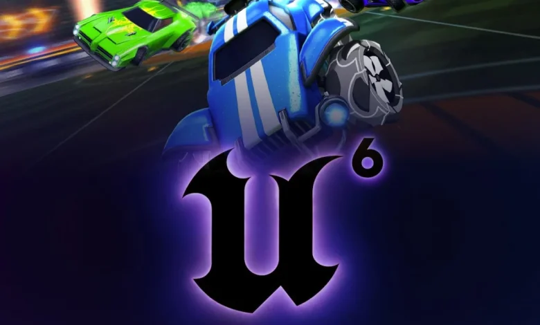 Rocket League Unreal Engine 6 Coming In 2028