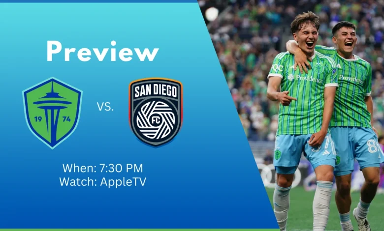 Sounders vs. San Diego FC, stream: Kickoff, lineups, updates