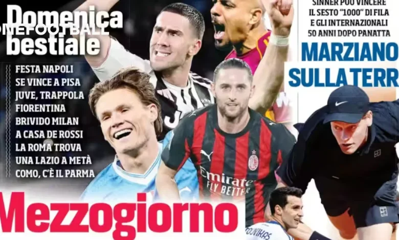 Today’s Papers – Crazy Serie A Sunday for 70m Champions League boost
