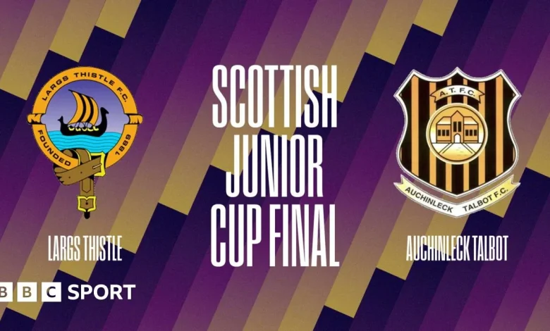 Watch LIVE: Scottish Junior Cup final - Largs Thistle v Auchinleck Talbot