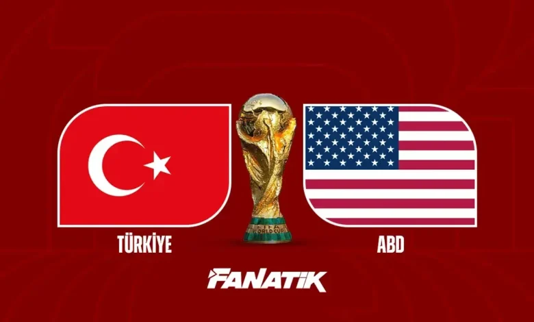 CANLI | Türkiye - Amerika Birleşik Devletleri maçı Canlı Anlatım - Dünya Kupası Türkiye ABD Maç Skoru ve İstatistikleri (2026 Dünya Kupası)