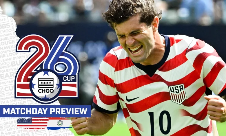 CHGO USMNT World Cup Previews: TWO DAYS AWAY! USMNT Set for World Cup after Chicago Send-Off
