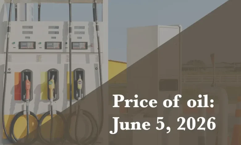 Current price of oil as of June 5, 2026