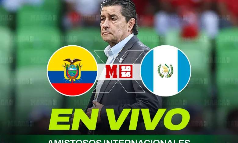Ecuador vs Guatemala EN VIVO Hoy. Partido de preparación rumbo al Mundial 2026
