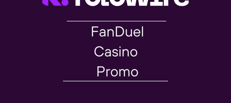 FanDuel Casino Promo Code: 500 Bonus Spins + $50 Casino Bonus (June 2026)