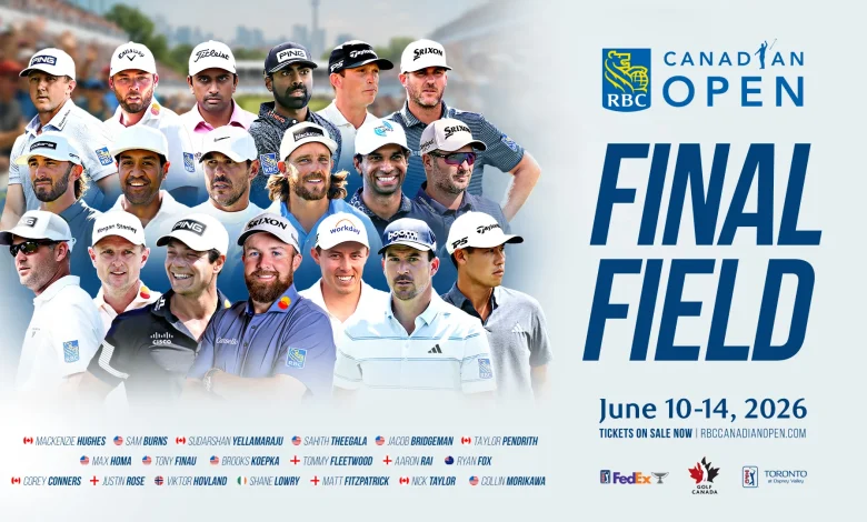 Final Field released for the 2026 RBC Canadian Open