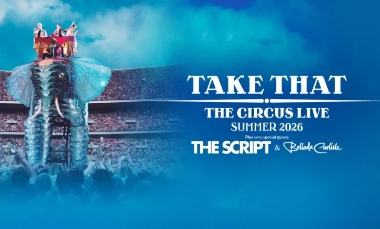 London Stadium News : London Stadium – Event Day Information – Take That – The Circus Live 2026