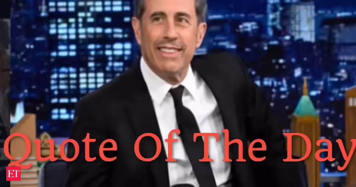 Quote of the Day by the American stand-up comedian Jerry Seinfeld: 'Sometimes the road less travelled is l