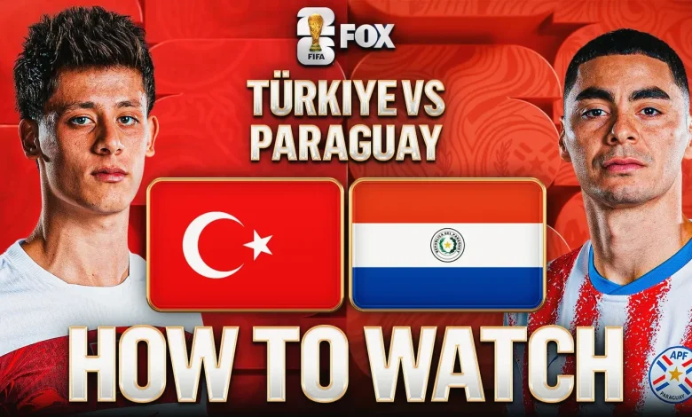 Türkiye vs. Paraguay: How to Watch, TV Channel, Live Stream